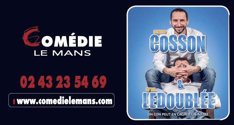 Arnaud Cosson et Cyril Ledoublée – Un con peut en cacher un autre