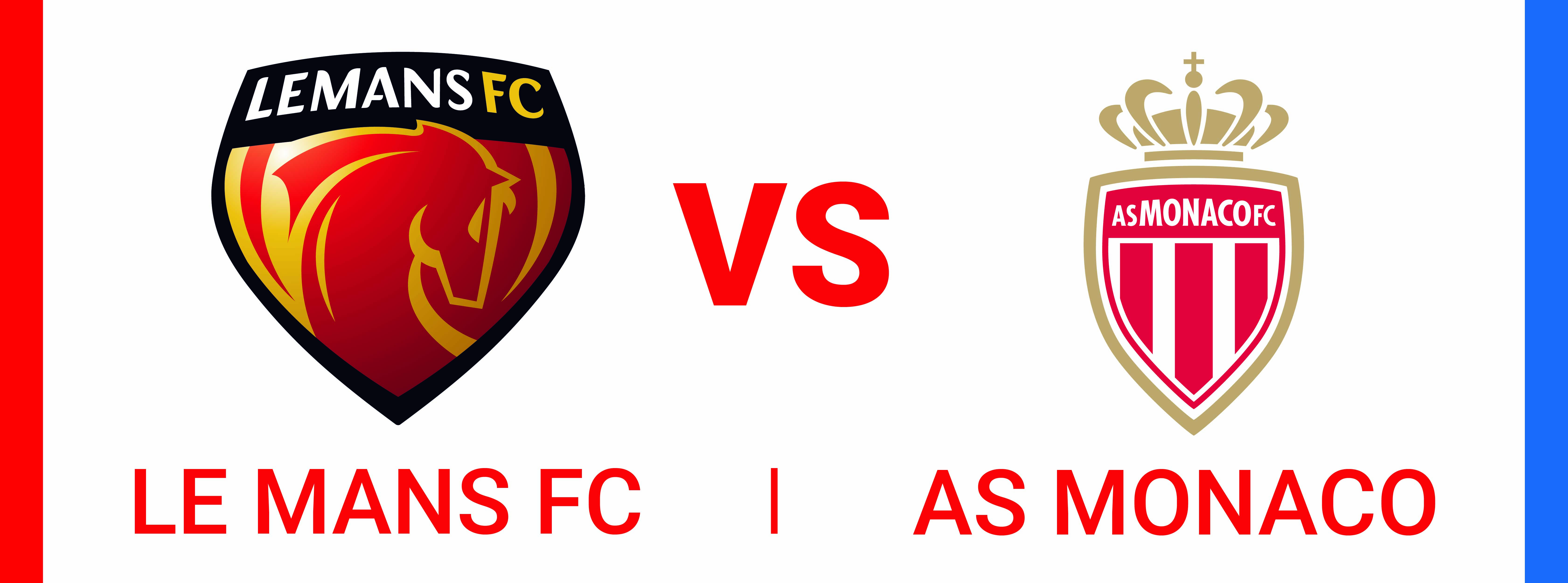 LE MANS FC – AS MONACO