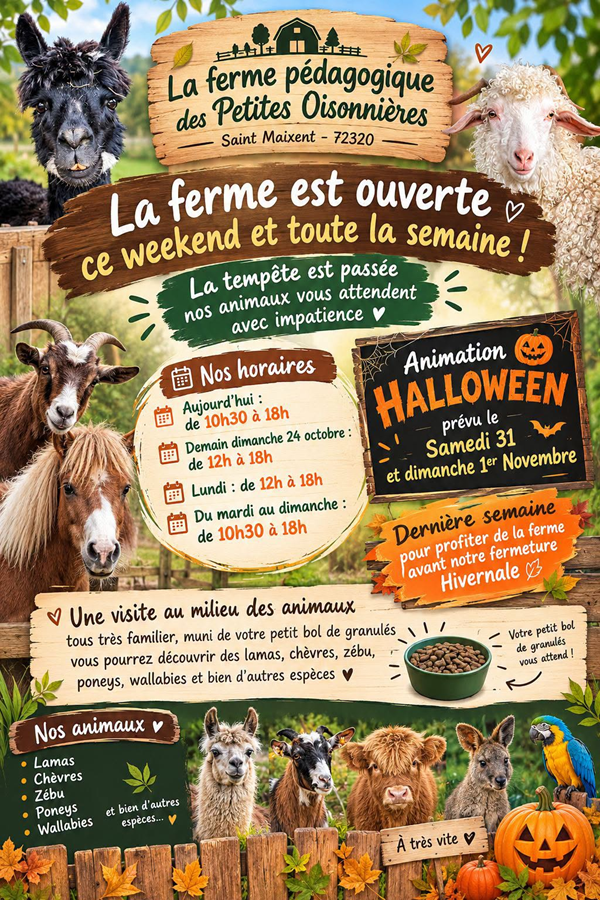 La ferme des oisonnières vous accueille du 24 octobre au 1er novembre